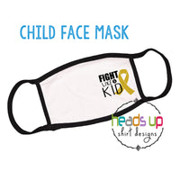 Cancer fight like a kid facemask childhood cancer soft comfortable washable reusable boy girl kids toddler youth face mask protection cancer hospital germs support fundraiser childhood cancer awareness go gold ribbon september coronavirus covid best seller popular facemask cancer fast shipping made in the USA