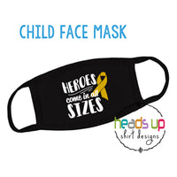 Cancer hero face mask facemask heroes come in all sizes black mask cancer childhood cancer awareness support fundraiser coronavirus Covid-19 protection hospital kids youth teen toddler mask comfortable washable fast shipping september go gold cancer hero warrior fighter washable reusable facemask cancer kids